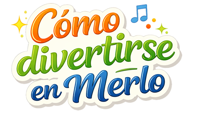 Como divertirse en Merlo San Luis